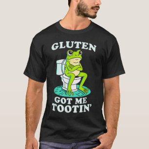 Gluten Got ich Tootin Frosch Gluten Intoleranz T-Shirt
