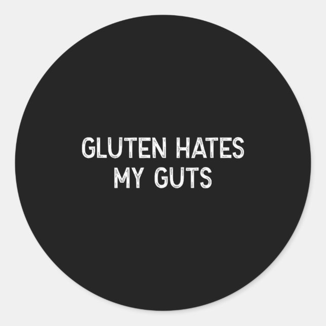 Gluten Intolerance Gluten Hates My Guts Funny Glut Runder Aufkleber (Vorderseite)