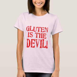 Gluten ist der Teufel T-Shirt