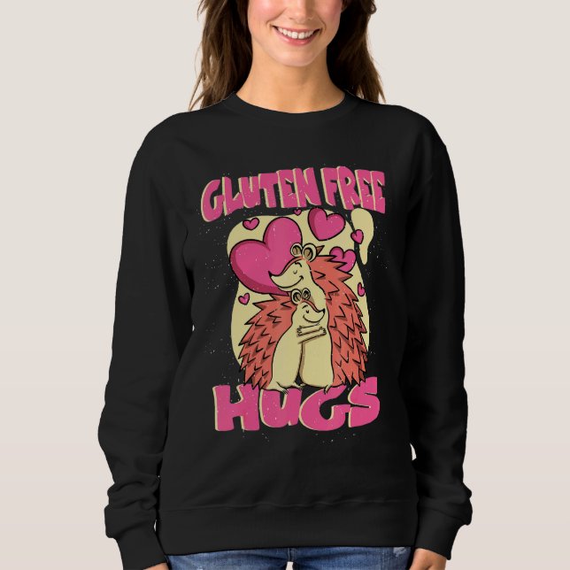 Glutenfreie Hugs Celiac-Krankheit Sweatshirt (Vorderseite)