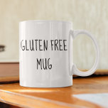 Glutenfreie Tasse<br><div class="desc">This design was created though digital art. It may be personalized in the area provide or customizing by choosing the click to customize further option and changing the name, initials or words. You may also change the text color and style or delete the text for an image only design. Kontakt...</div>