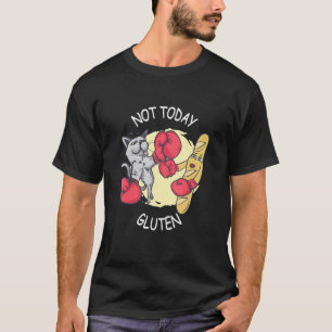 Glutenunverträglichkeit ist Gluten heute nicht meh T-Shirt