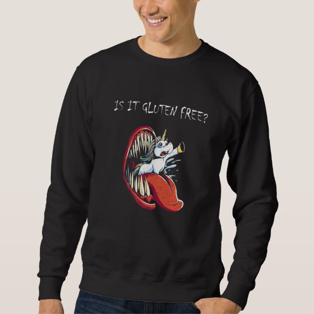 Glutenunverträglichkeit ist glutenfrei 1 sweatshirt (Vorderseite)