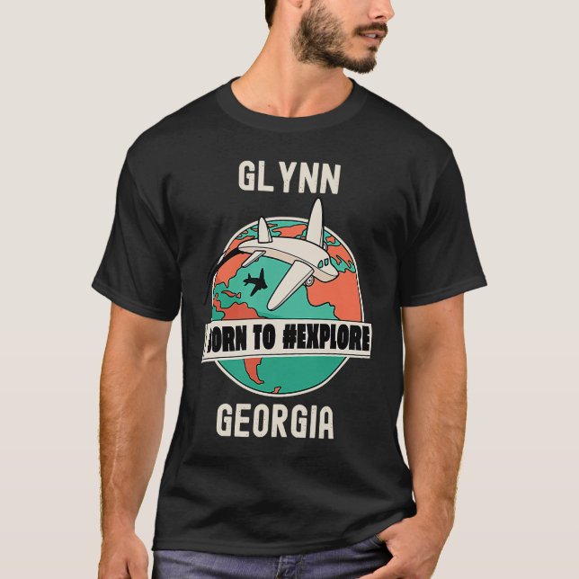 Glynn Georgia Geboren zu entdecken T-Shirt (Vorderseite)