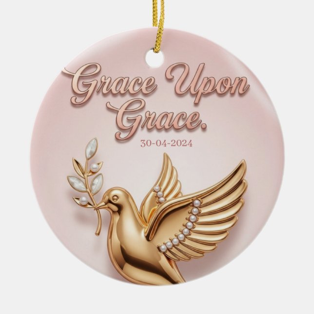 "Gnade über Gnade" Erinnerungsornament:  Keramik Ornament (Vorne)
