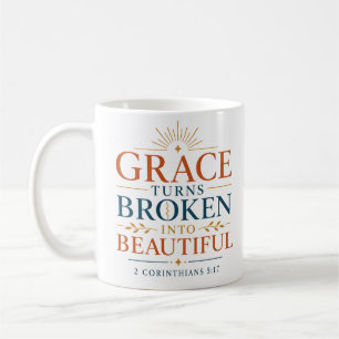 Gnade verwandelt Gebrochenes in Schönes Christlich Kaffeetasse