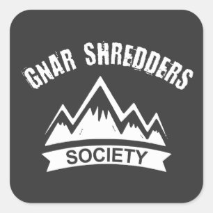 Gnar Shredders Society Quadratischer Aufkleber
