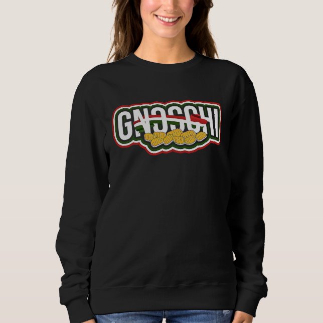 GNOCCHI  Italy Noodles Pasta and Tomato Sauce Sweatshirt (Vorderseite)