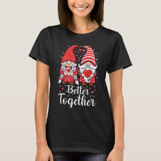 Gnom-Besser-Zusammen-Valentins-Paar T-Shirt