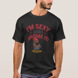 Gnom Gnom Es Lustige Gartenskulptur Geschenk T-Shirt