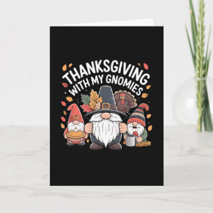 Gnom Truthahn Herbst Thanksgiving mit meinen Gnomi Karte