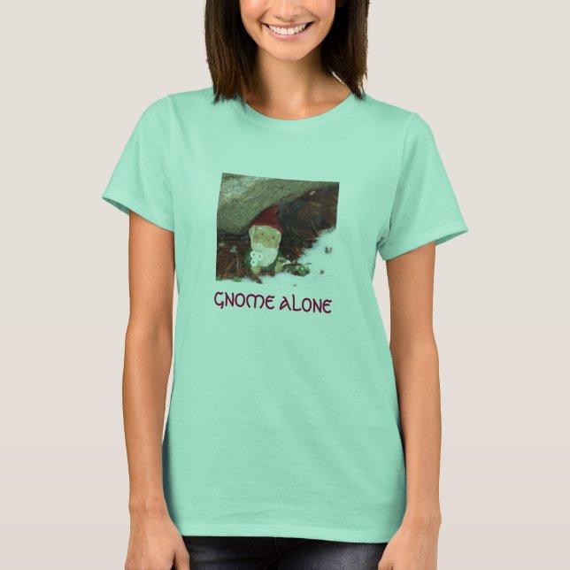 GNOME ALONE T-Shirt (Vorderseite)