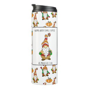 Gnome-Body-Lieben-Kaffee wie ich Thermosbecher