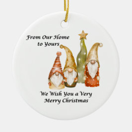 Gnome Family From Our Home to Yours on a  Keramik Ornament
