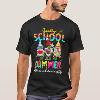 Gnome Goodbye School Hello Summ T-Shirt