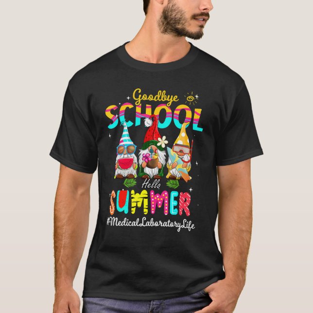 Gnome Goodbye School Hello Summ T-Shirt (Vorderseite)
