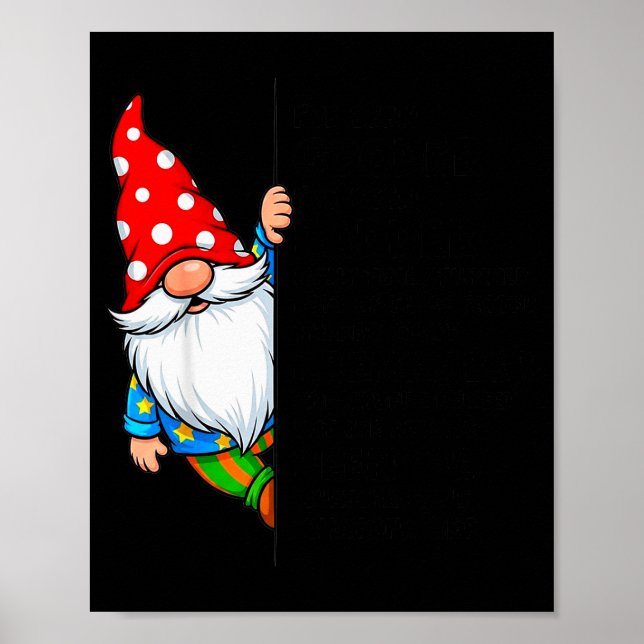 Gnome I've Been Gooder I've Been Badder Many Times Poster (Vorne)