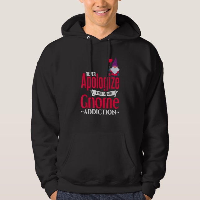 Gnome Joke  Gnome Love Garden Gnome Collector Hoodie (Vorderseite)
