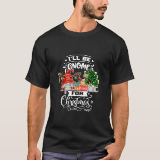 Gnome Lustiger Weihnachten Pyjama Ich werde Gnom f T-Shirt