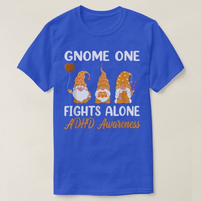 Gnome One Fight Alone Orange Ribbon ADHD Awarenes T-Shirt (Design vorne)