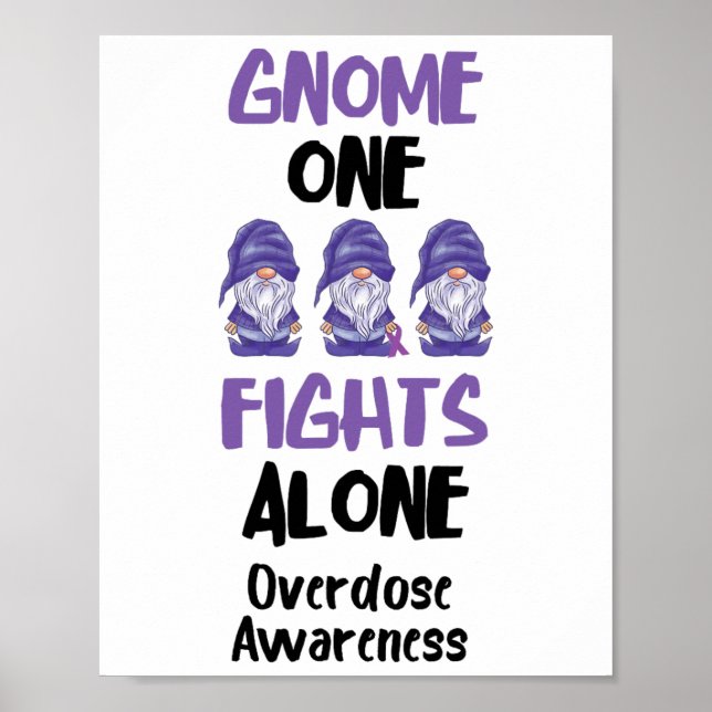 Gnome One Fights Alone Purple Ribbon Overdose Awar Poster (Vorne)