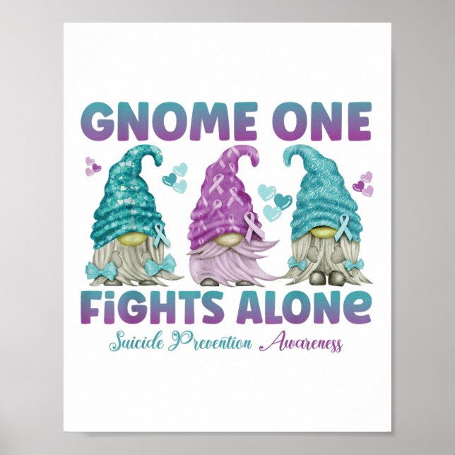 Gnome One Fights Alone Suicide Prevention Awarenes Poster (Vorne)