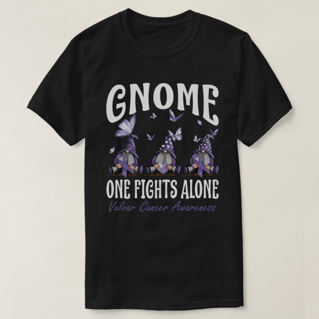 Gnome One Fights Alone Vulvar Cancer Awareness T-Shirt (Design vorne)