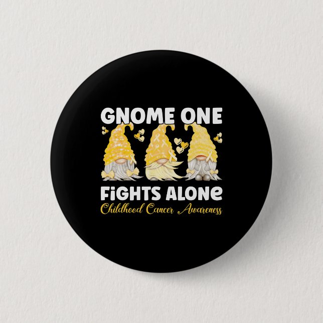 Gnome One kämpft allein Gold Kindheitskrebs-Bewuss Button (Vorderseite)