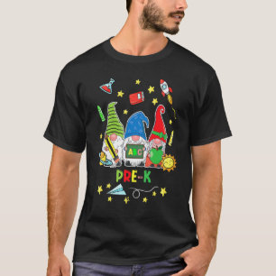 Gnome Pre-K-Klasse Erster Tag Lehrer Rückkehr zur  T-Shirt