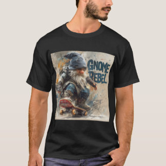 Gnome-Rebell-Skateboard-Grafik T-Shirt