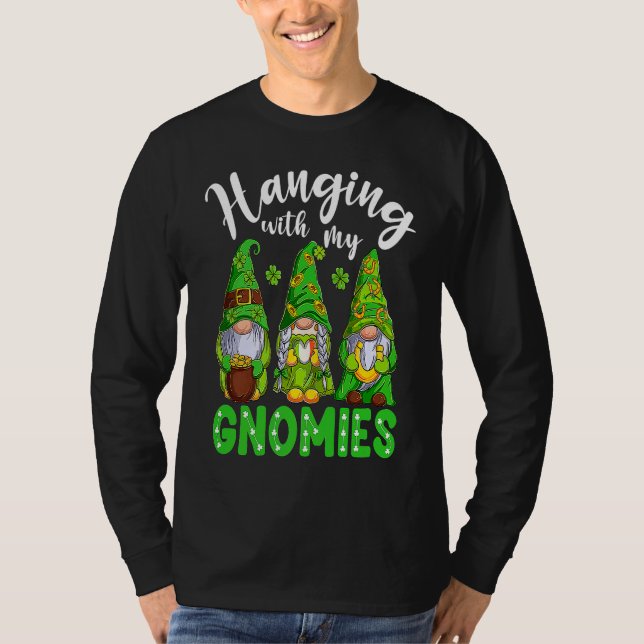 Gnome St Patricks Day Hanging With My Gnomies Sham T-Shirt (Vorderseite)