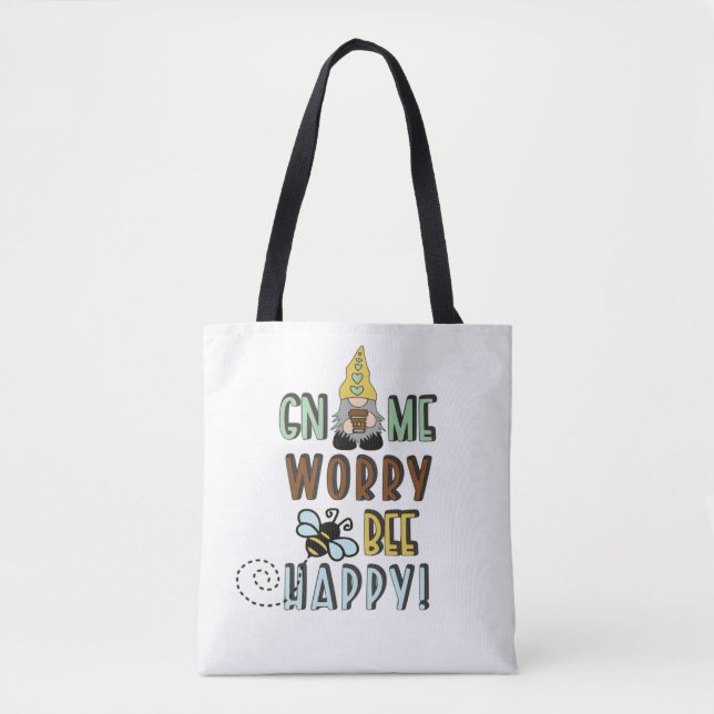 Gnome Worry Bee Happy! (Vorderseite)