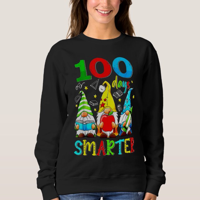 Gnomes 100 Days Smarter Y'all Happy 100th Day Of S Sweatshirt (Vorderseite)