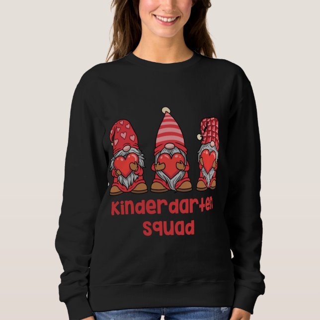Gnomes Kindergarten Valentine Gift Teacher Sweatshirt (Vorderseite)