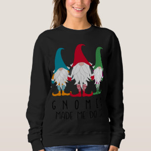 Gnomes ließ mich das Nordic Santa Gnome Funny Chri Sweatshirt