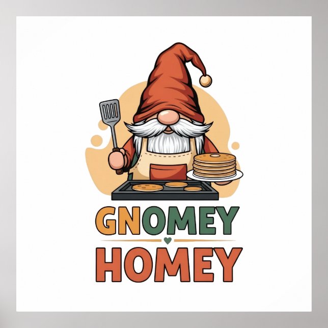 Gnomey Home Pancakes Design Poster (Vorne)