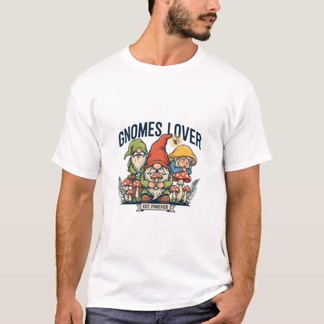 Gnomliebhaber T-Shirt (Vorderseite)