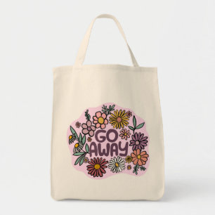 GO AWAY Funny Floral Niedlich Daisy Hand Gezeichne Tragetasche
