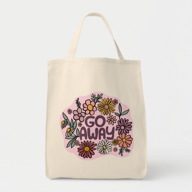 GO AWAY Funny Floral Niedlich Daisy Hand Gezeichne Tragetasche (Vorne)
