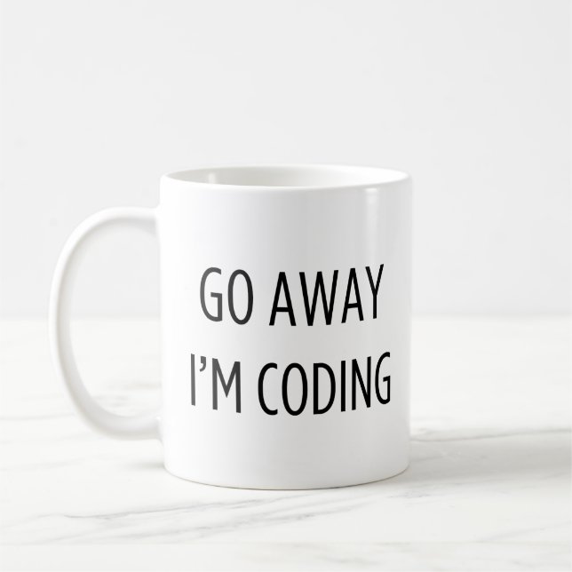 Go Away I m Coding - Funny Programmer Kaffeetasse (Links)