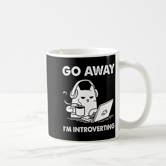 Go Away I'm Introverting  Kaffeetasse (Rechts)