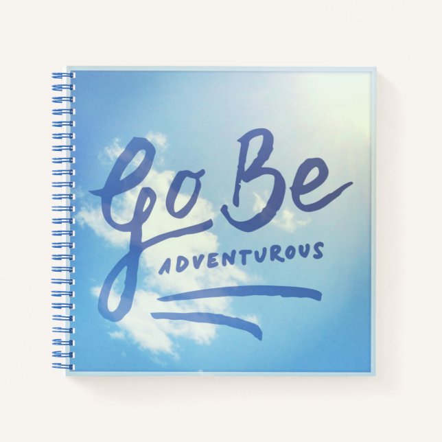 Go Be Adventurous Sky Notizbuch (Vorderseite)
