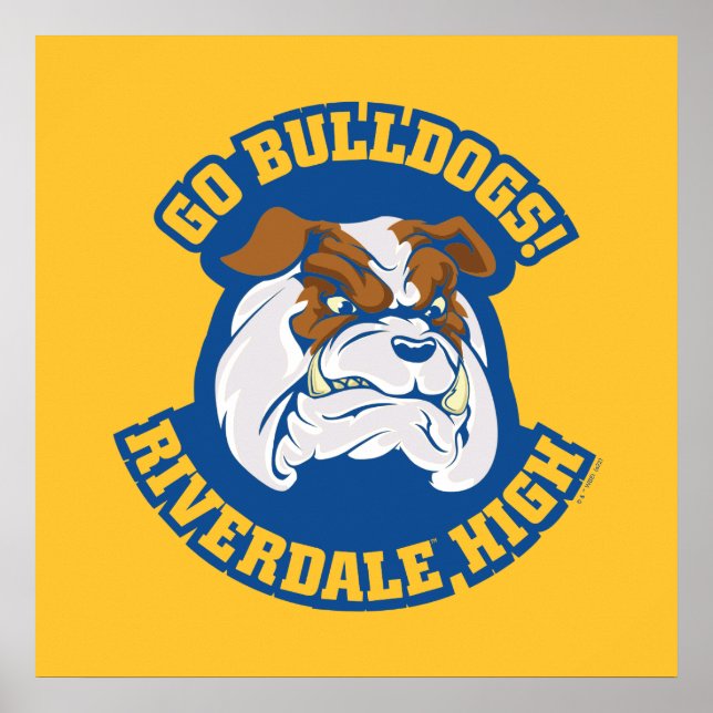 Go Bulldogs - Riverdale High Poster (Vorne)