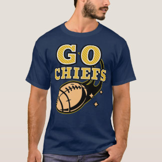 GO CHIEFS T-Shirt