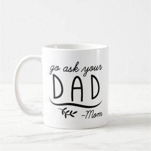 Go Frag Dein Vater - Mama Kaffeetasse