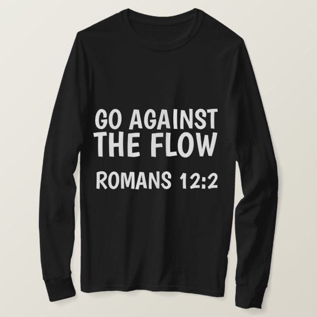GO GEGEN DEN FLUSS, Römer 12, Christliche T - Shir T-Shirt (Design vorne)