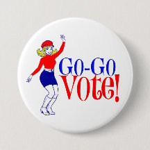 Go-Go Vote! 3" Button