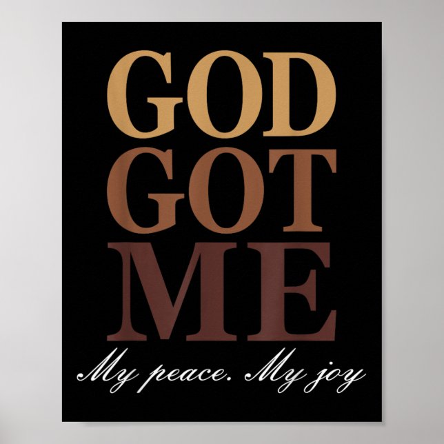 Go Got Me My Peace My Jood Funny Spaß Faith Quote Poster (Vorne)