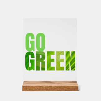 Go Green Acrylschild