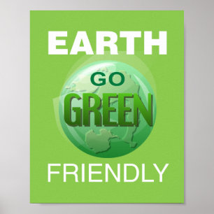 Go Green Be Earth Friendly Poster